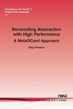 Reconciling Abstraction with High Performance