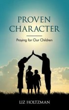 Proven Character