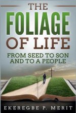 Foliage of Life