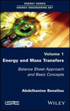 Energy and Mass Transfers - Balance Sheet Approach and Basic Concepts