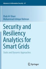 Security and Resiliency Analytics for Smart Grids