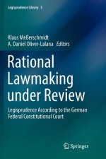 Rational Lawmaking under Review