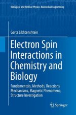 Electron Spin Interactions in Chemistry and Biology
