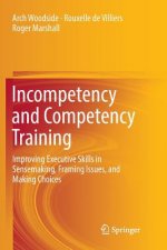 Incompetency and Competency Training