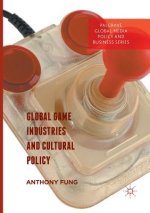 Global Game Industries and Cultural Policy