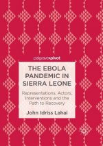 Ebola Pandemic in Sierra Leone