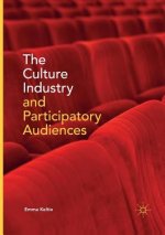 Culture Industry and Participatory Audiences