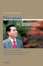 Hayatım ve İmanım 2