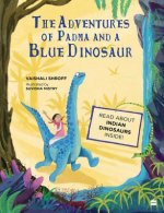 fantastic journey of Padma and bluethingosaurus