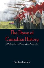 Dawn of Canadian History
