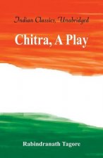 Chitra, A Play