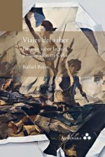 Viajes del saber. Ensayos sobre lectura y traduccion en Cuba