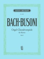 CHORALE PRELUDES BOOK 1 BWV 667 645 659