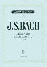 MESSE A MAJOR BWV 234 BWV 234 SOLI GEMIS