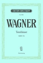 TANNHAEUSER & THE MINSTREL CONTEST AT WA