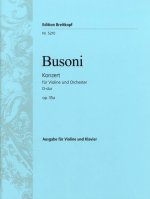 VIOLIN CONCERTO IN D MAJOR OP35A BUSONIV