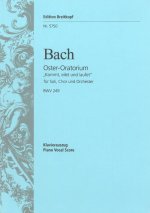 EASTER ORATORIO BWV 249 NOW COME LET US