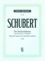 DER HOCHZEITSBRATEN D 930 D 930 SOPRAN T