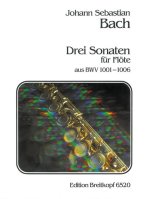 3 SONATAS & 3 PARTITAS BWV 10011006 BWV