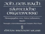 COMPLETE ORGAN WORKS LOHMANN EDITION VOL