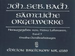 COMPLETE ORGAN WORKS LOHMANN EDITION VOL