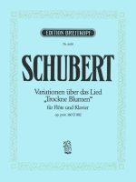 VARIATIONS ON THE SONG TROCKNE BLUMEN D
