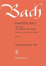 CANTATA BWV 2 AH GOD IN MERCY LOOK FROM