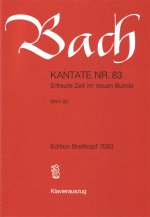 CANTATA BWV 83 ERFREUTE ZEIT IM NEUEN BU