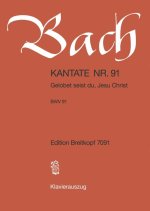 CANTATA BWV 91 GELOBET SEIST DU JESU CHR