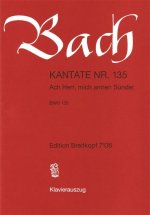 CANTATA BWV 135 ACH HERR MICH ARMEN SUEN