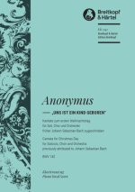 CANTATA BWV 142 UNS IST EIN KIND GEBOREN