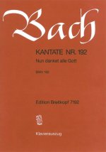 CANTATA BWV 192 NUN DANKET ALLE GOTT BWV