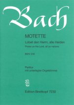 MOTET BWV 230 LOBET DEN HERRN ALLE HEIDE