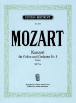 VIOLIN CONCERTO NO 3 IN G MAJOR K 216 KV