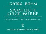 COMPLETE ORGAN WORKS BREITKOPF URTEXT OR