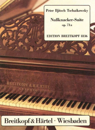 NUTCRACKER SUITE OP71A OP71A KLAVIER