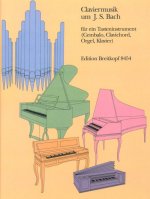 CLAVIER MUSIC FROM JOHANN SEBASTIAN BACH