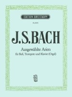 SELECTED ARIAS FROM CANTATAS BASS TROMPE