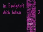 IN EWIGKEIT DICH LOBEN VOL3 ORGEL