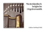 ROMANTIC ORGAN MUSIC FROM THE NETHERLAND