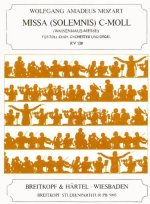 MISSA SOLEMNIS IN C MINOR K 139 47A KV 1