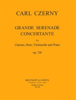 GRANDE SERENADE CONCERTANTE OP126 OP126