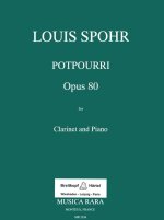 POTPOURRI OP80 OP80 KLARINETTE UND KLAVI
