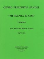 CANTATA MI PALPITA IL COR HWV 132C HWV 1