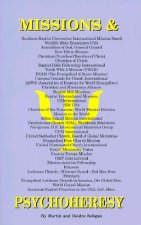 Missions & Psychoheresy