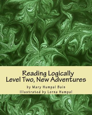 Reading Logically Level Two, New Adventures