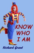 Know Who I am