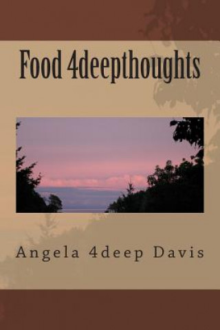 Food 4deepthoughts