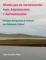 Modelado de Informacion para Arqueologia y Antropologia
