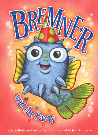 Bremner & the Party